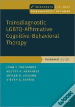 Transdiagnostic Lgbtq-Affirmative Cognitive-Behavioral Therapy