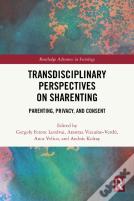 Transdisciplinary Perspectives On Sharenting
