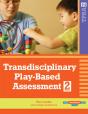 Transdisciplinary Play-Based Assessment - Preview