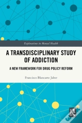 Transdisciplinary Study Of Addiction