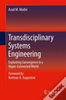 Transdisciplinary Systems Engineering