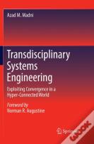 Transdisciplinary Systems Engineering