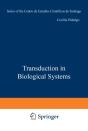 Transduction In Biological Systems - Preview