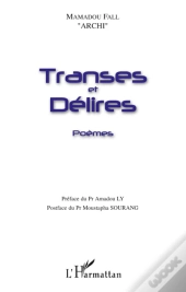 Transes Et Délires