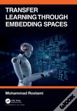 Transfer Learning Through Embedding Spaces