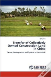 Capa do artigo Transfer Of Collectively Owned Construction Land In China