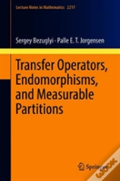 Transfer Operators, Endomorphisms, And Measurable Partitions