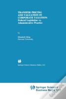 Transfer Pricing And Valuation In Corporate Taxation