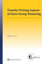 Transfer Pricing Aspects Of Intra-Group Financing - Preview