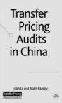 Transfer Pricing Audits In China - Preview