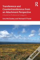 Transference And Countertransference From An Attachment Perspective