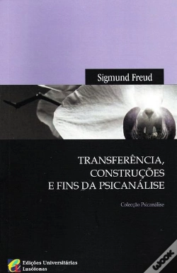 Capa do artigo Transferência, Construções e Fins da Psicanálise