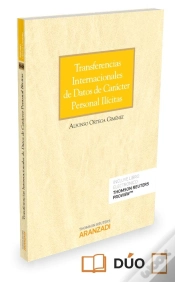 Capa do artigo Transferencias Internacionales De Datos De Carácter Personal Ilícitas (Papel + E-Book)
