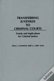 Capa do artigo Transferring Juveniles To Criminal Courts