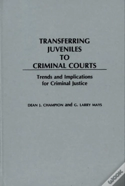 Capa do artigo Transferring Juveniles To Criminal Courts