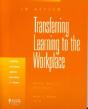 Transferring Learning To The Workplace - Preview