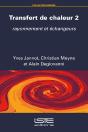 Transfert De Chaleur 2 : Rayonnement Et Échangeurs - Preview