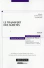 Transfert Des Suretes (Le) - Preview
