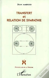 Transfert Et Relation De Sympathie