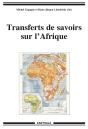 Transferts De Savoirs Sur L'Afrique - Preview