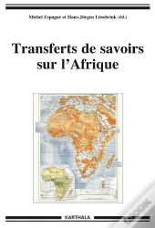 Transferts De Savoirs Sur L'Afrique