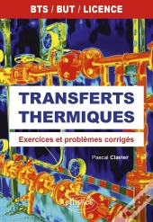 Transferts Thermiques : Exercices Et Problèmes Corrigés