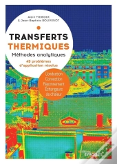 Transferts Thermiques : Méthodes Analytiques, 49 Problèmes D'Application Résolus