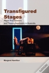 Transfigured Stages