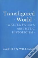 Transfigured World