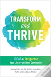 Transform And Thrive