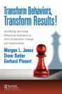Transform Behaviors, Transform Results! - Preview
