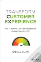 Transform Customer Experience