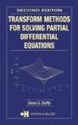 Transform Methods For Solving Partial Differential Equations - Preview