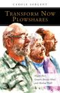 Transform Now Plowshares - Preview