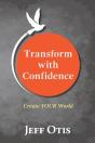 Transform With Confidence - Preview