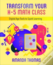 Capa do artigo Transform Your K-5 Math Class