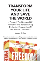 Transform Your Life And Save The World