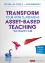 Transform Your Math Class Using Asset-Based Teaching For Grades 6-12 - Preview