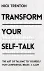Transform Your Self-Talk: The Art Of Tal - Preview
