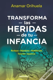 Capa do artigo Transforma Las Heridas De Tu Infancia