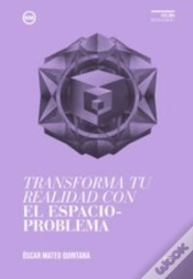 Capa do artigo Transforma Tu Realidad Con El Espacio-Problema