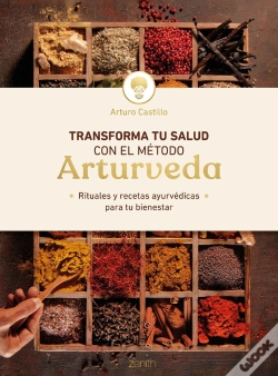 Capa do artigo Transforma Tu Salud Con El Metodo Arturveda