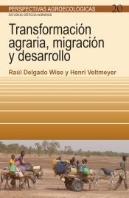 Transformación Agraria, Migración Y Desarrollo