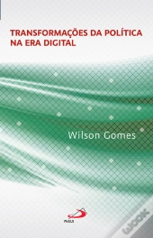 Transformações Da Política Na Era Digital