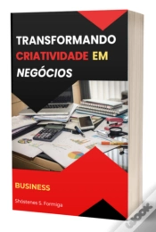 Capa do artigo Transformando Criatividade Em Negócios