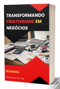 Capa do artigo Transformando Criatividade Em Negócios