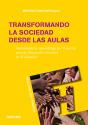 Transformando La Sociedad Desde Las Aulas - Preview