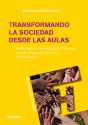 Transformando La Sociedad Desde Las Aulas - Preview