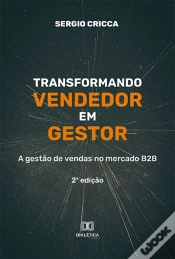 Capa do artigo Transformando Vendedor Em Gestor