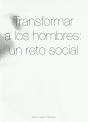 Transformar A Los Hombres - Preview